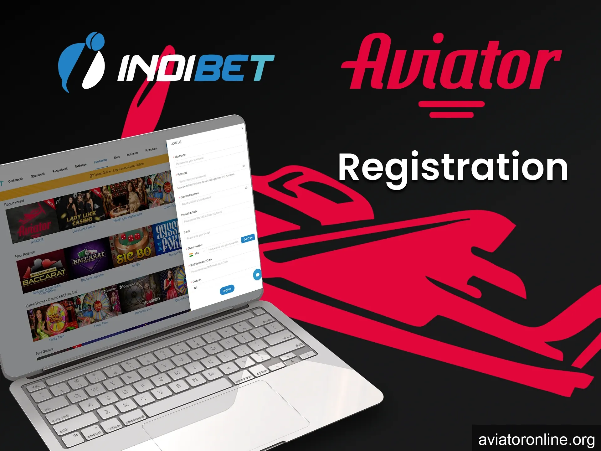 Create a personal account on Indibet to play Aviator.